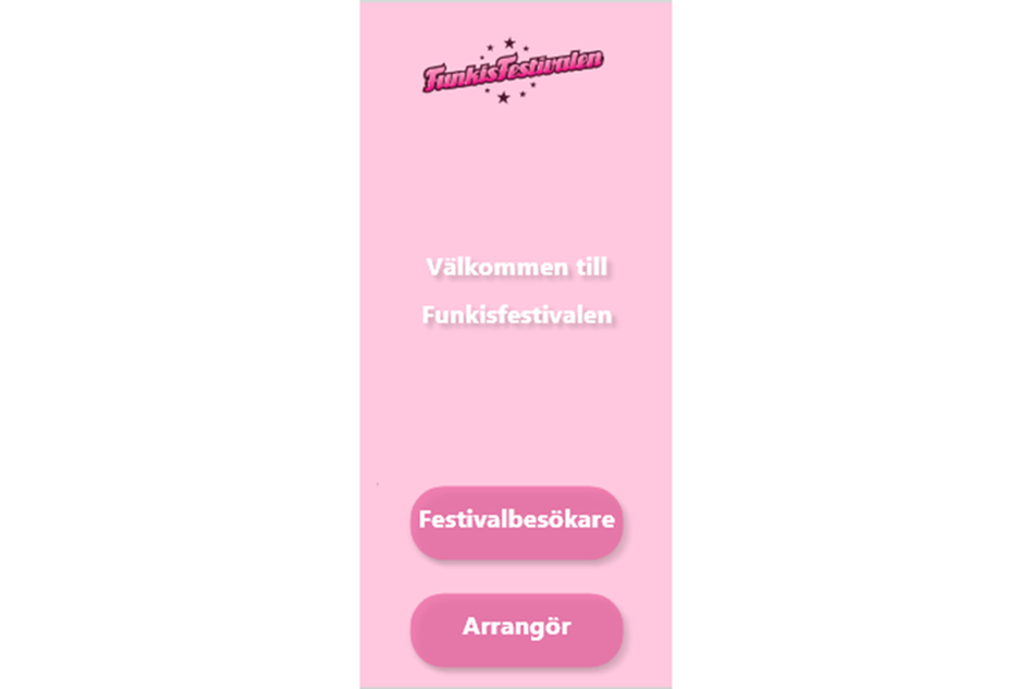 Rosa färgplatta med logotyp för Funkisfestivalen, texten Välkommen till Funkisfestivalen och två knappar med text Festivalbesökare och Arrangör.