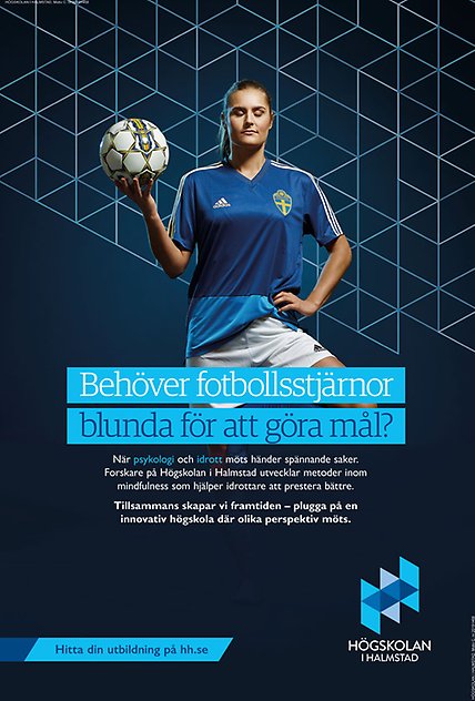 Behöver fotbollsstjärnor blunda för att göra mål – Högskolan i Halmstad annons
